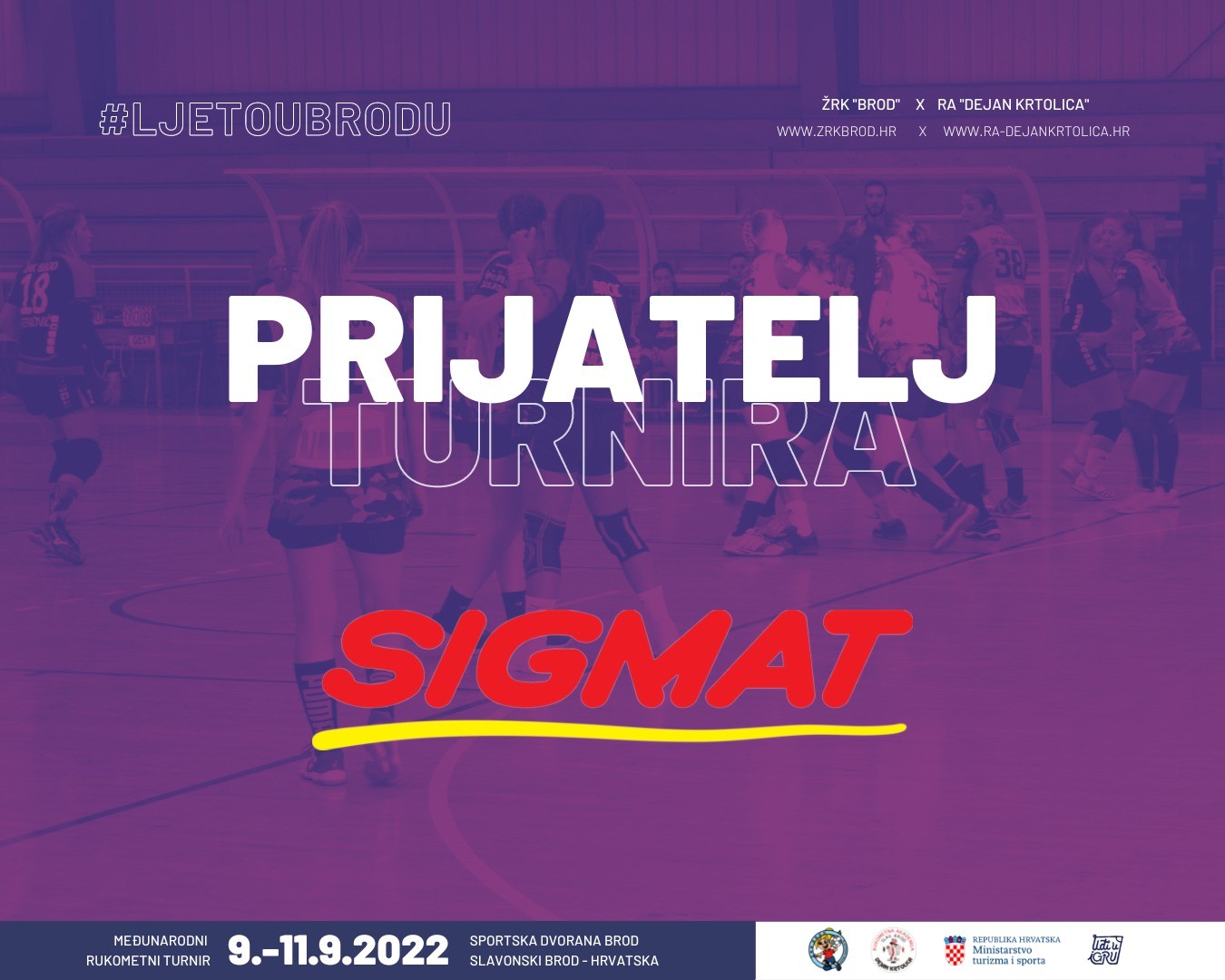 "Ljeto u Brodu..." sa Sigmatom!